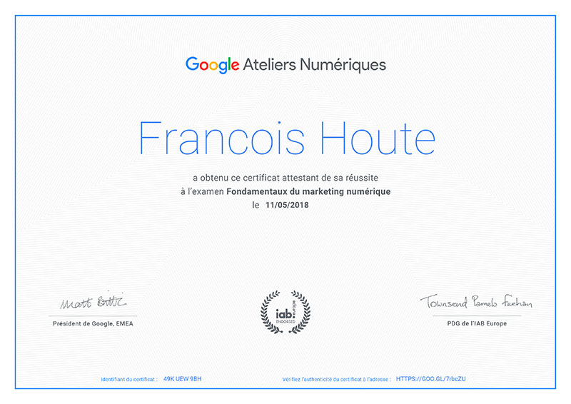 Certificat Google Marketing Numérique François Houte